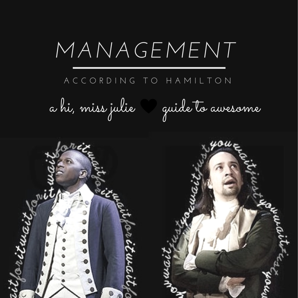 Management According to Hamilton: Alexander Hamilton